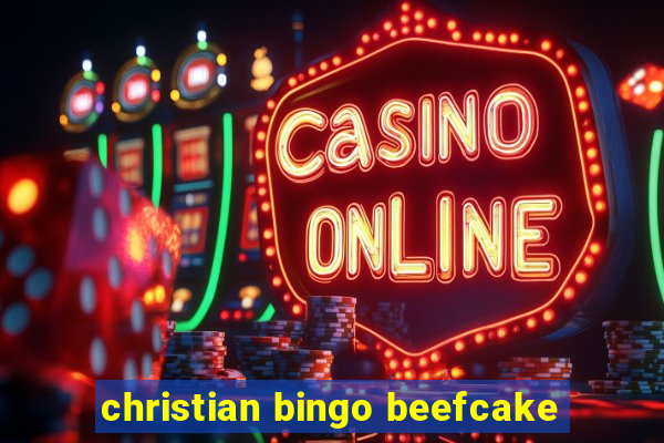 christian bingo beefcake